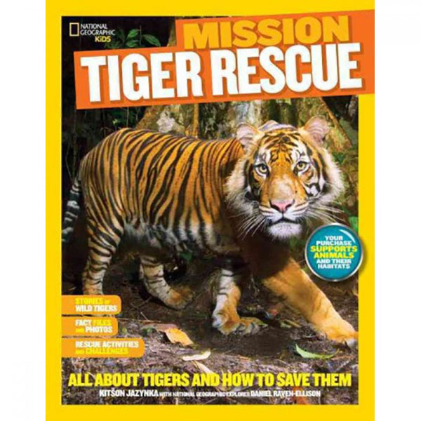 Mission: Tiger Rescue